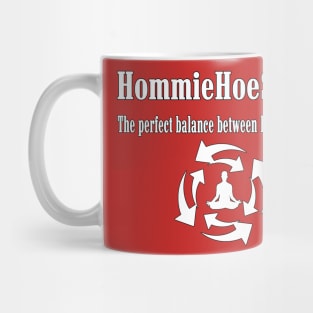 HomieHoeStasis Mug